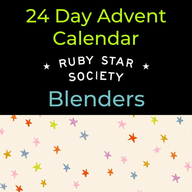 Ruby Star Society 24 Day Advent Calendar - Blenders 2026 - Pre-Order Due November 2026