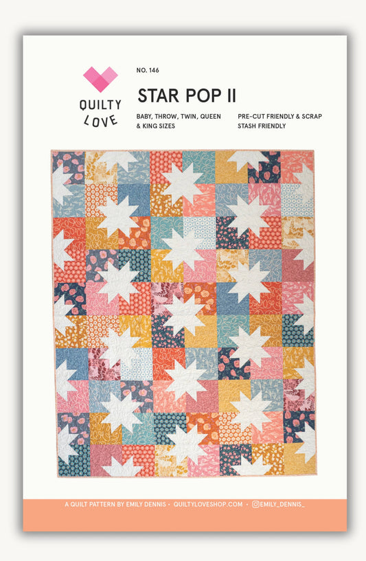 Quilty Love Star Pop II Quilt Pattern